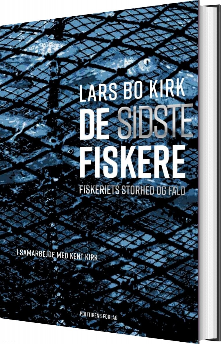 De Sidste Fiskere   Lars Bo Kirk   Bog