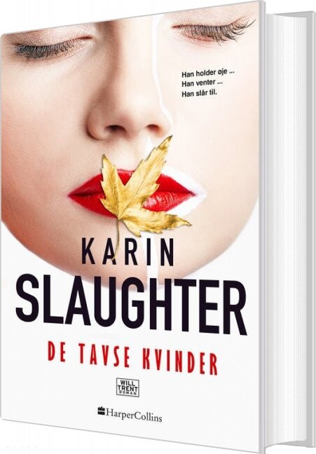 De Tavse Kvinder   Karin Slaughter   Bog