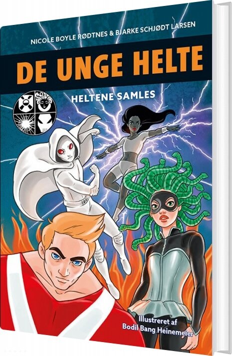 De Unge Helte 1: Heltene Samles Nicole Boyle Rødtnes Bog