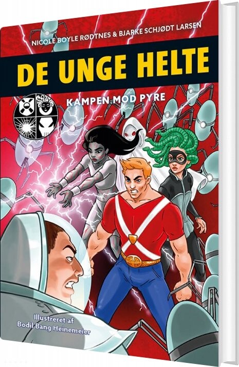 De Unge Helte 2: Kampen Mod Pyre   Nicole Boyle Rødtnes   Bog