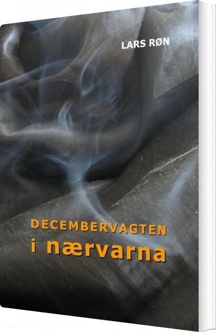 Decembervagten I Nærvarna   Lars Røn   Bog