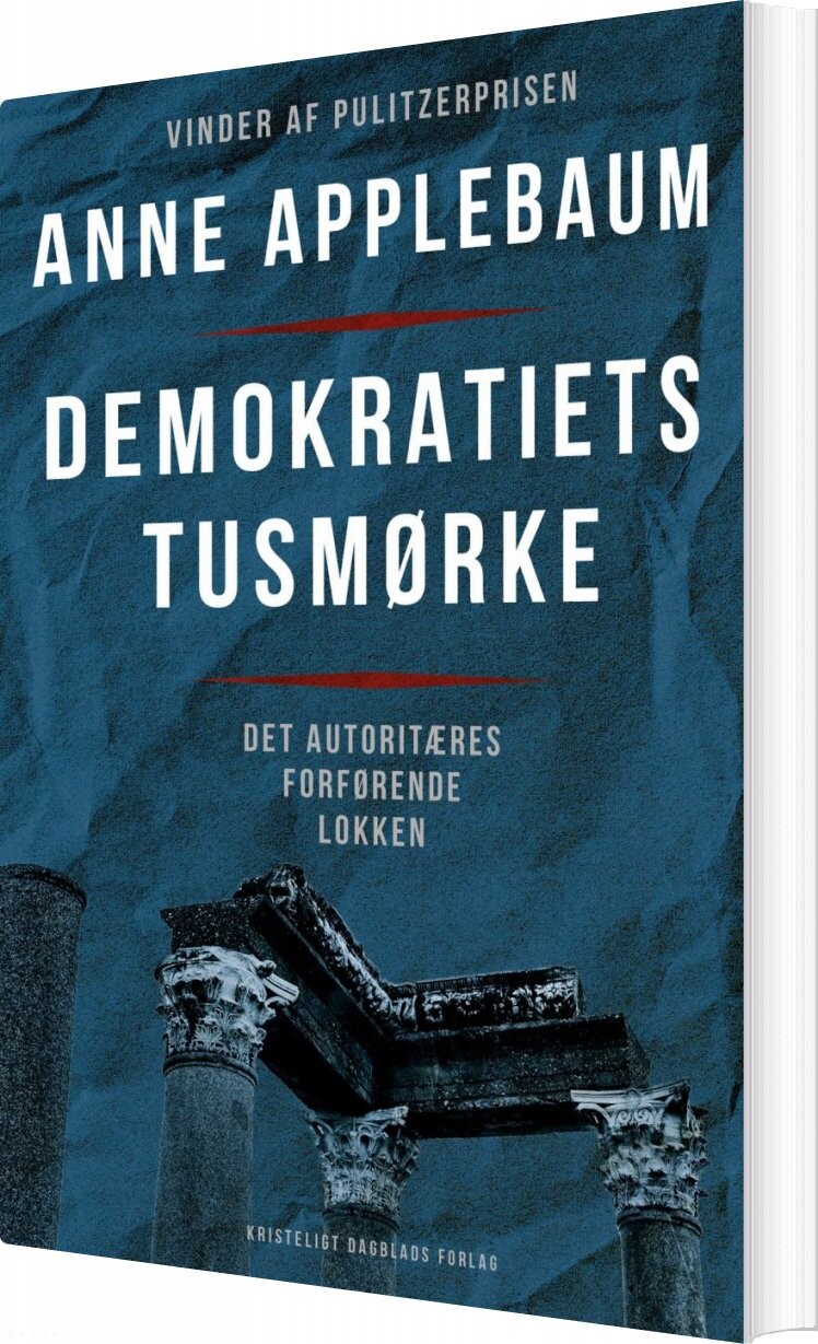 Demokratiets Tusmørke   Anne Applebaum   Bog