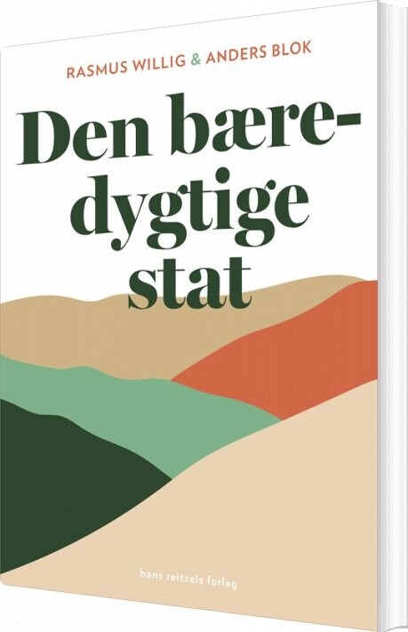 Den Bæredygtige Stat   Rasmus Willig   Bog
