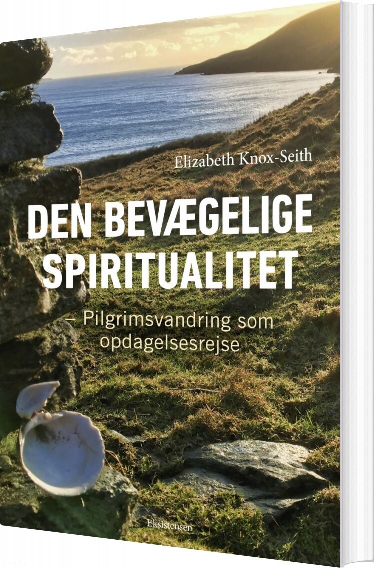 Den Bevægelige Spiritualitet   Elizabeth Knox Seith   Bog