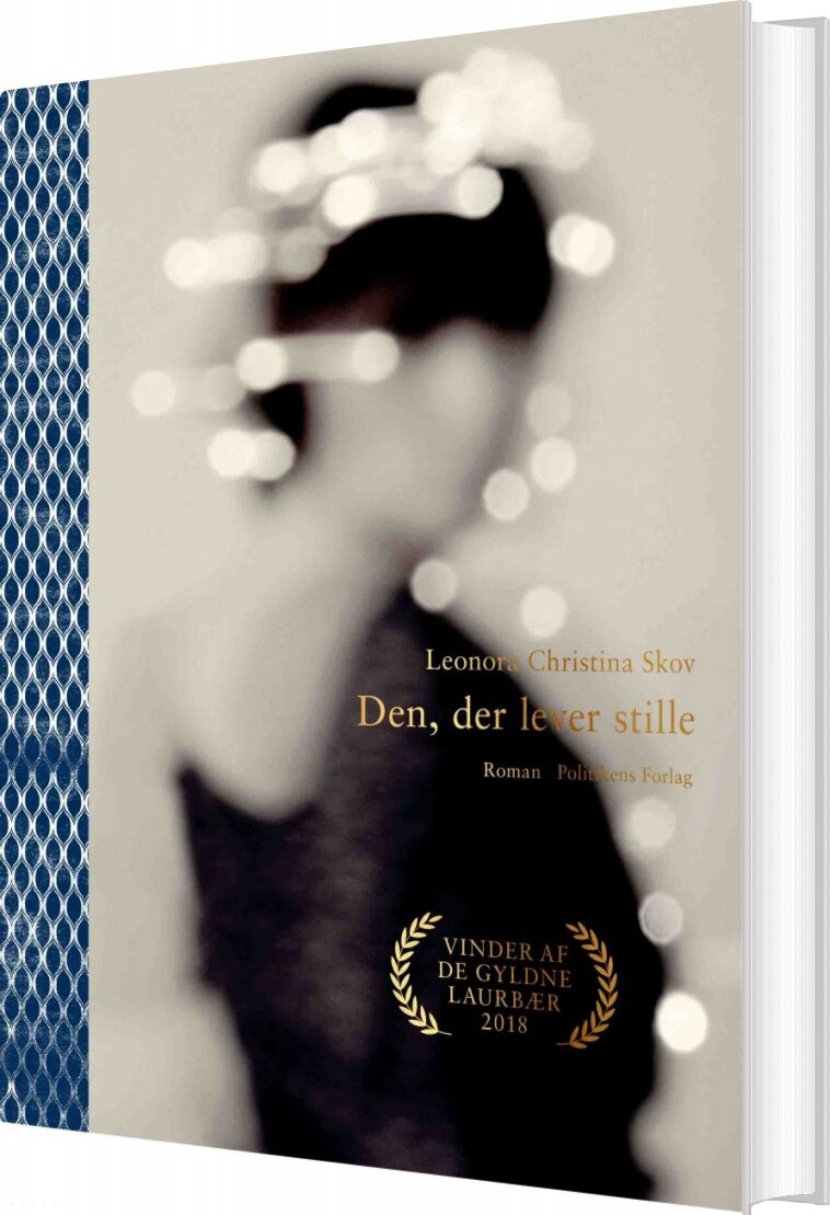 Den Der Lever Stille   Leonora Christina Skov   Bog