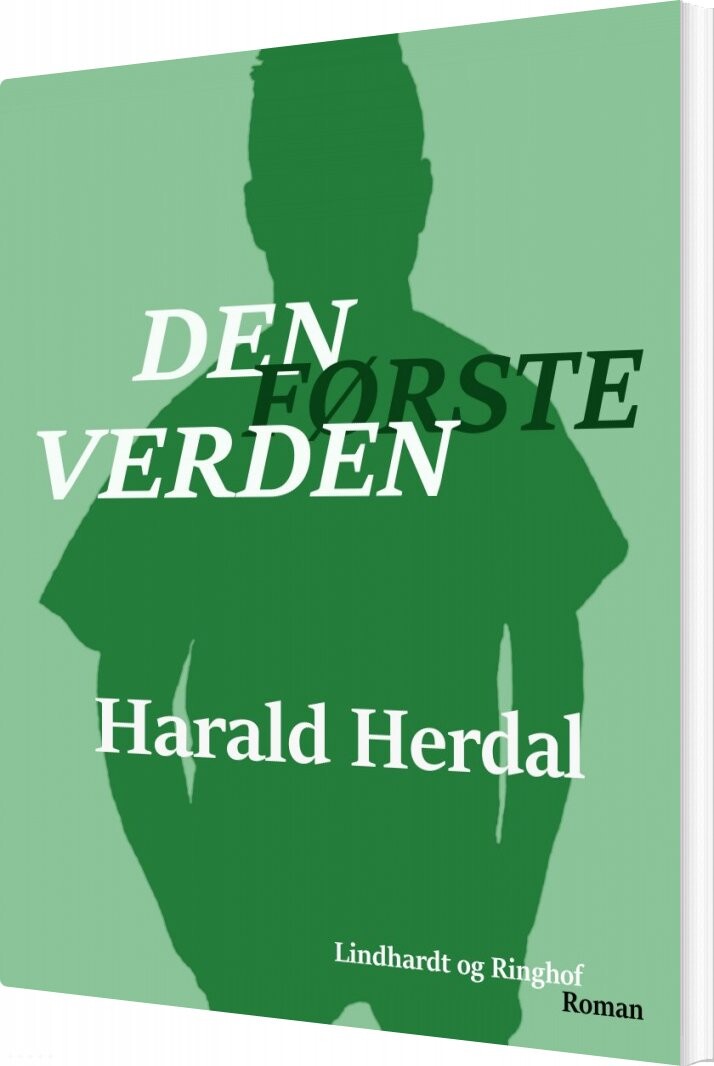 Den Første Verden   1  Bind I Serien  Quot Den Første Verden Quot    Harald Herdal   Bog