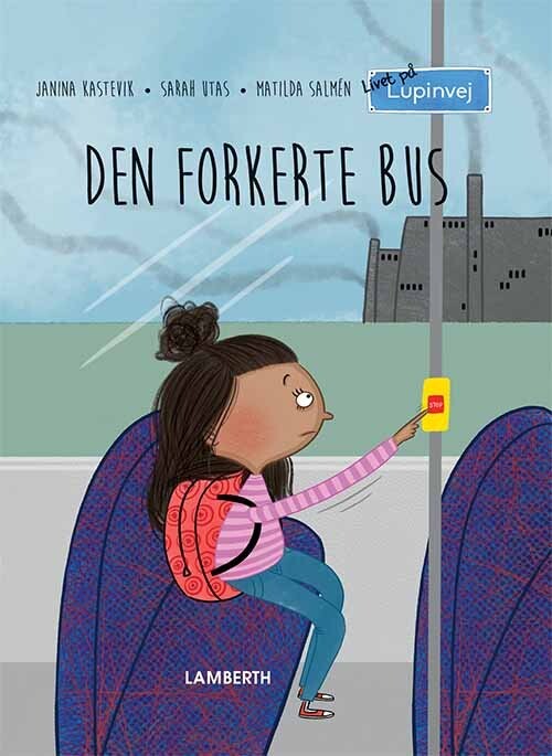 Den Forkerte Bus   Janina Kastevik   Bog