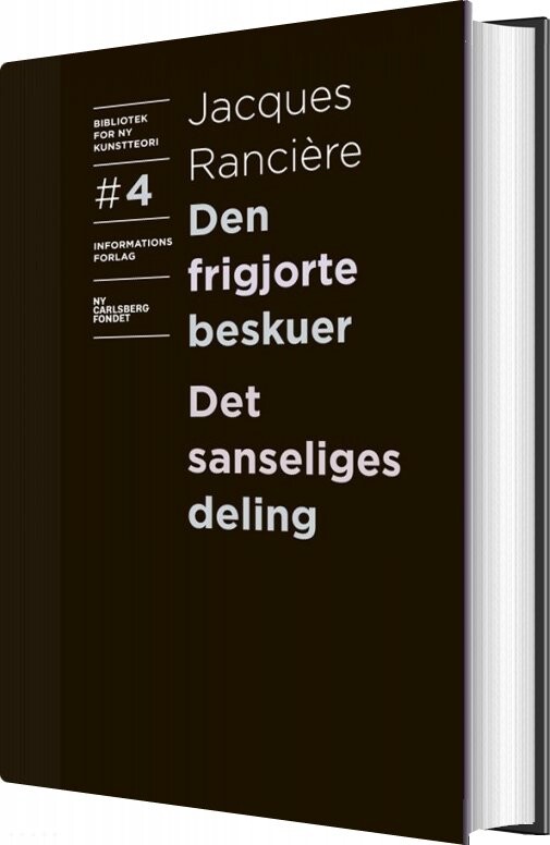 Den Frigjorte Beskuer Og Det Sanseliges Deling   Jacques Ranci? Re   Bog