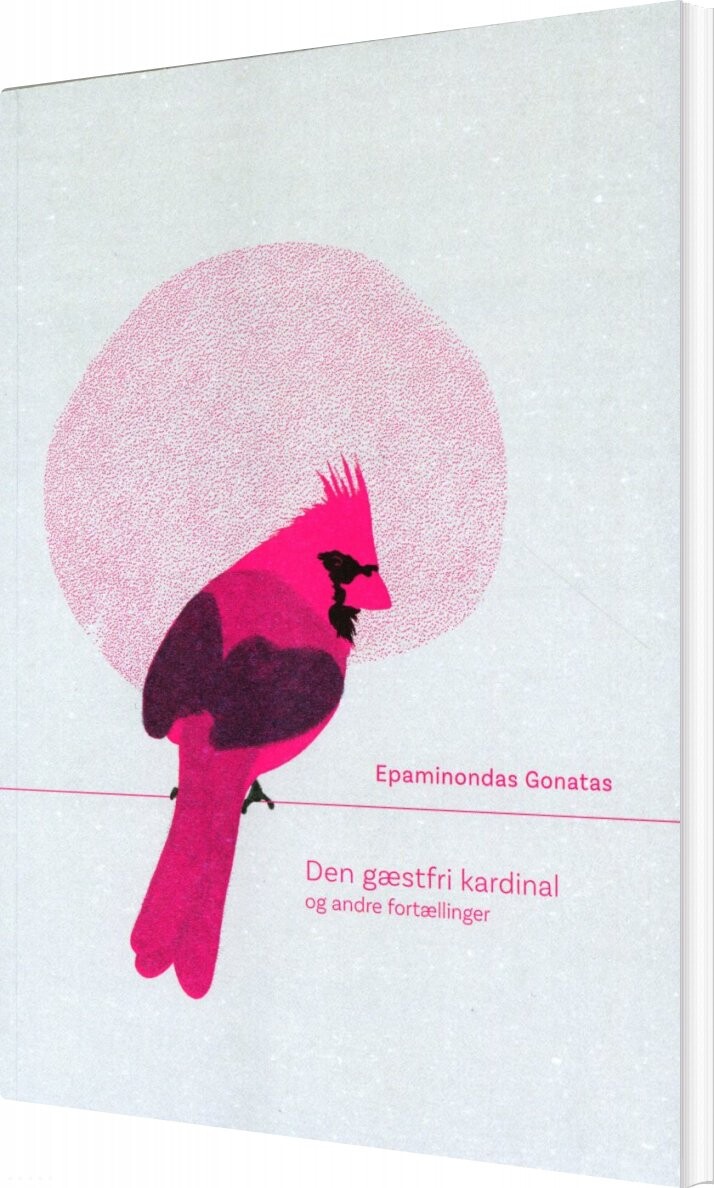Den Gæstfri Kardinal Og Andre Fortællinger   Epaminondas Gonatas   Bog