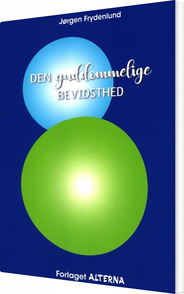 Den Guddommelige Bevidsthed   Jørgen Frydenlund   Bog