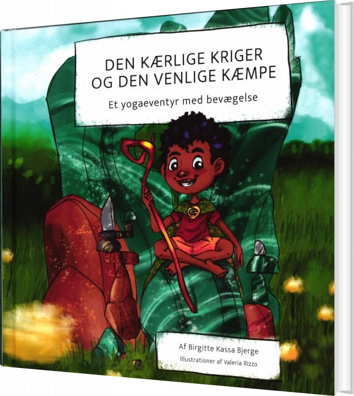 Den Kærlige Kriger Og Den Venlige Kæmpe   Brgitte Kassa Bjerg   Bog