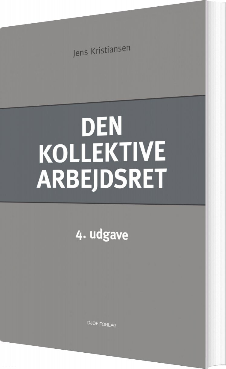 Den Kollektive Arbejdsret   Jens Kristiansen   Bog