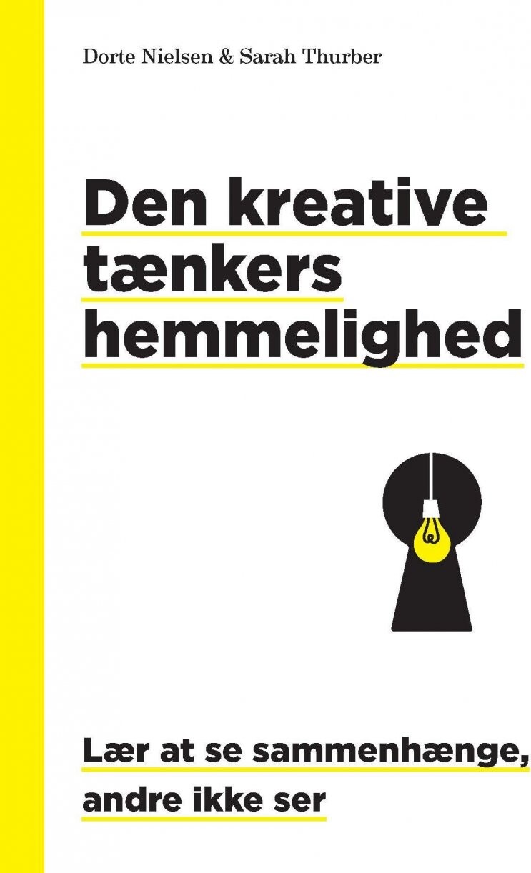 Den Kreative Tænkers Hemmelighed Dorte Nielsen Bog