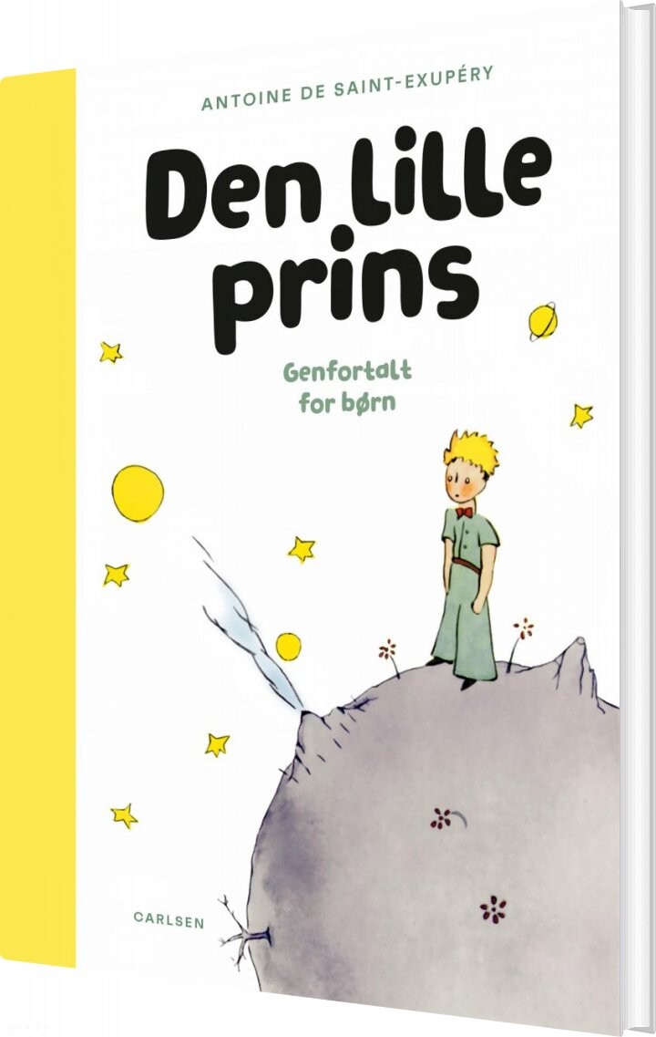 Den Lille Prins   Genfortalt For Børn   Antoine De Saint Exup? Ry   Bog