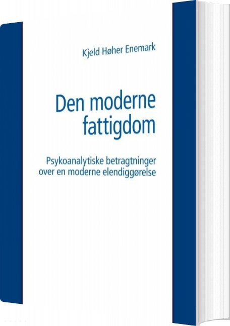 Den Moderne Fattigdom   Kjeld Høher Enemark   Bog