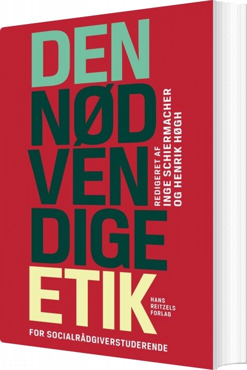 Den Nødvendige Etik Morten Ebbe Juul Nielsen Bog