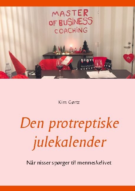 Den Protreptiske Julekalender   Kim Gørtz   Bog