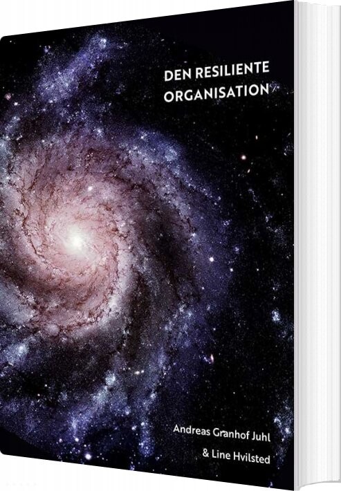 Den Resiliente Organisation   Andreas Granhof Juhl   Bog