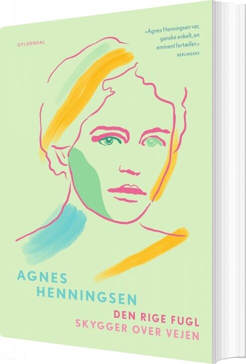 Den Rige Fugl Skygger Over Vejen Agnes H Henningsen Bog