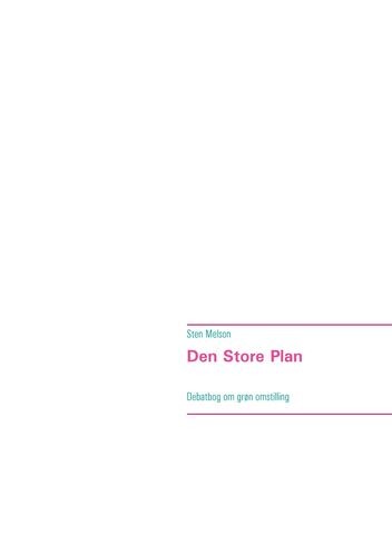 Den Store Plan   Sten Melson   Bog