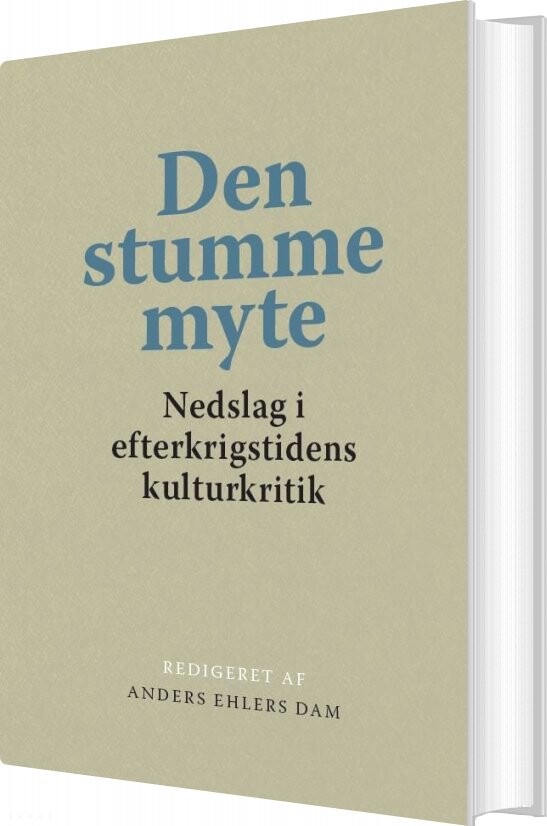 Den Stumme Myte   Anders Ehlers Dam   Bog
