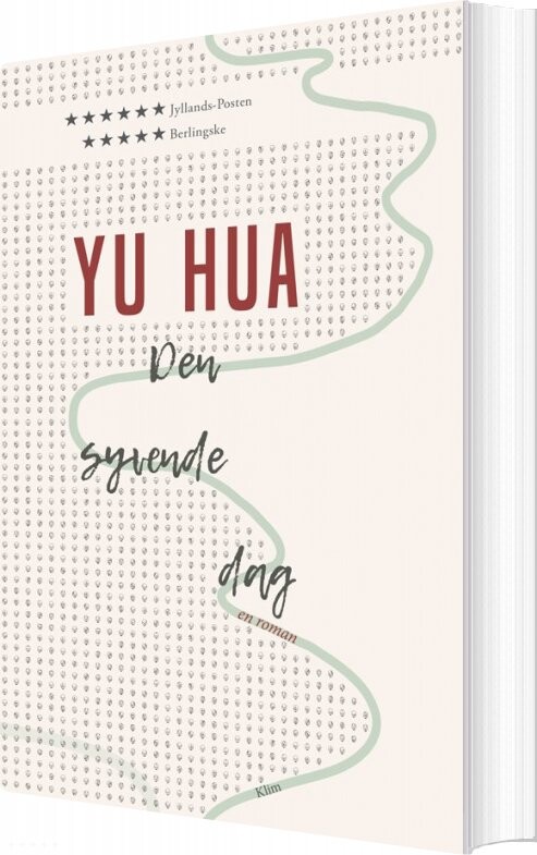 Den Syvende Dag   Yu Hua   Bog