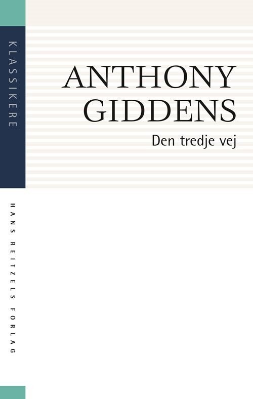 Den Tredje Vej   Anthony Giddens   Bog