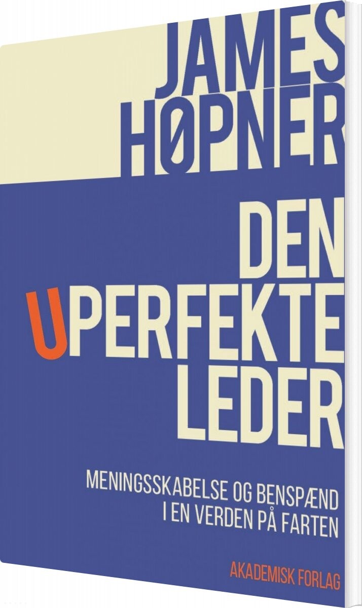 Den Uperfekte Leder   James Høpner   Bog