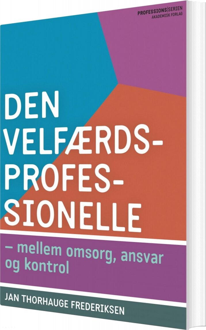 Den Velfærdsprofessionelle Jan Thorhauge Frederiksen Bog
