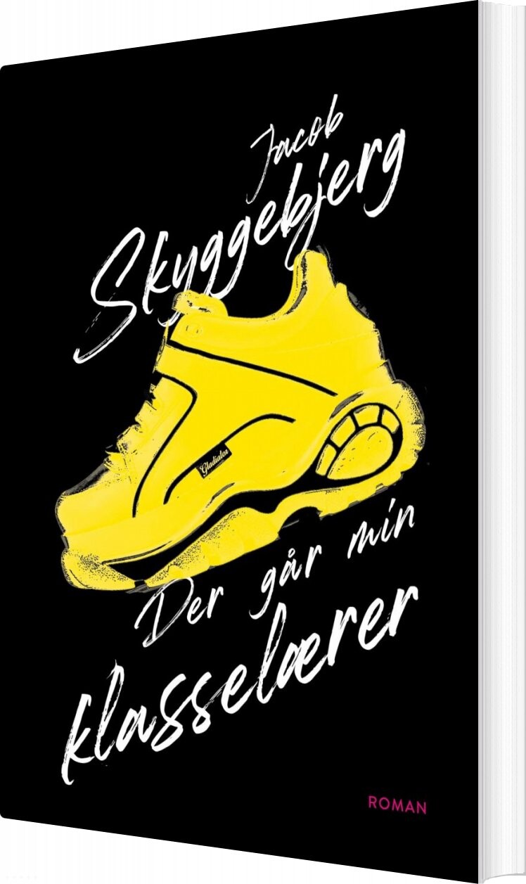 Der Går Min Klasselærer Jacob Skyggebjerg Bog