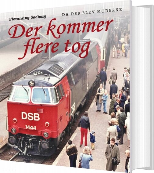 Der Kommer Flere Tog   Flemming Søeborg   Bog