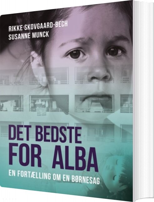 Det Bedste For Alba   Rikke Skovgaard Bech   Bog