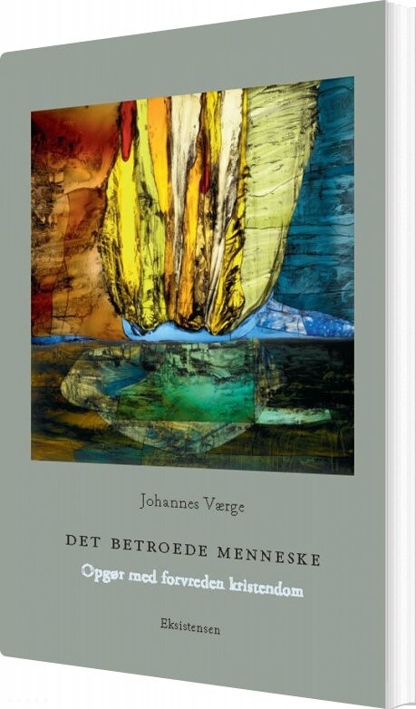 Det Betroede Menneske   Johannes Værge   Bog