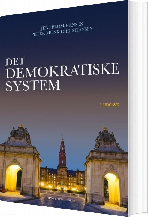 Det Demokratiske System   Christian Elmelund Præstekær   Bog