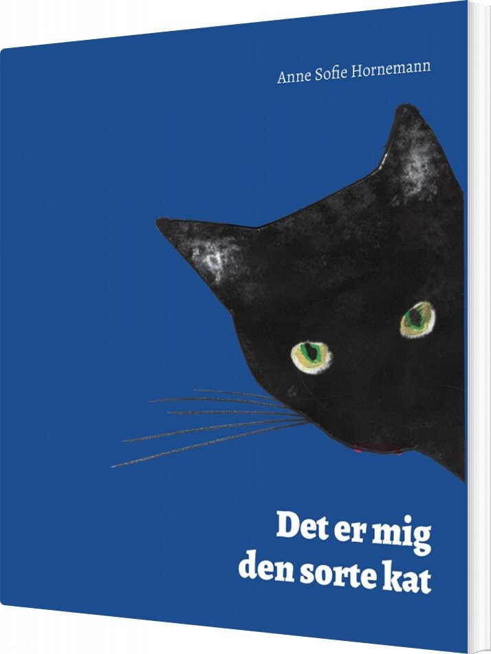 Det Er Mig Den Sorte Kat Anne Sofie Hornemann Bog