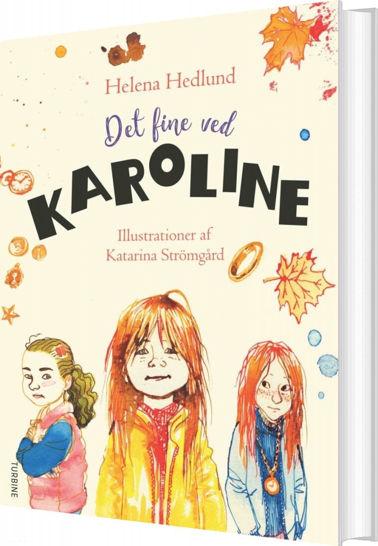 Det Fine Ved Karoline   Helena Hedlund   Bog