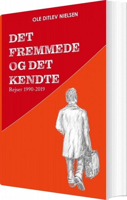 Det Fremmede Og Det Kendte   Ole Ditlev Nielsen   Bog