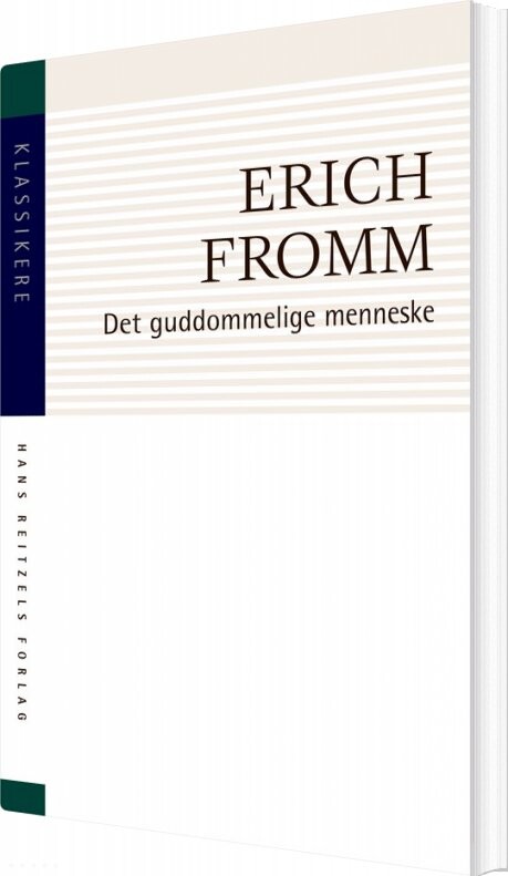 Det Guddommelige Menneske   Erich Fromm   Bog