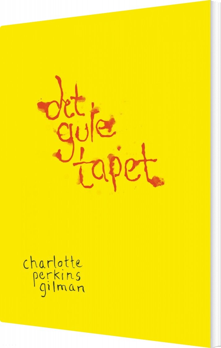 Det Gule Tapet   Charlotte Perkins Gilman   Bog