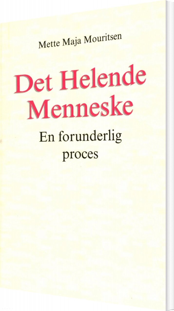 Det Helende Menneske Mette Maja Mouritsen Bog