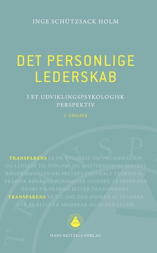 Det Personlige Lederskab   Inge Sch? Tzsack Holm   Bog