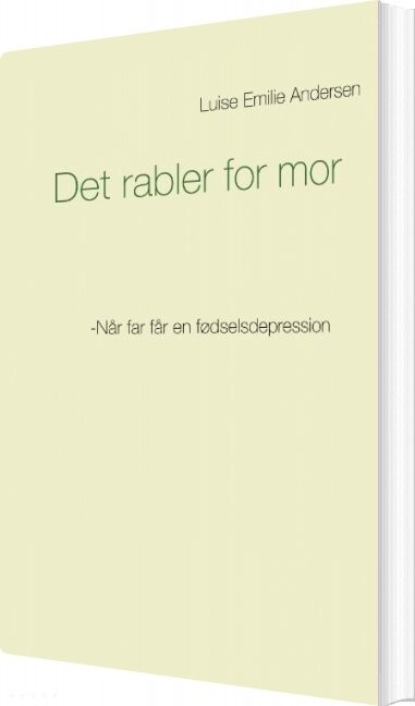 Det Rabler For Mor   Luise Emilie Andersen   Bog