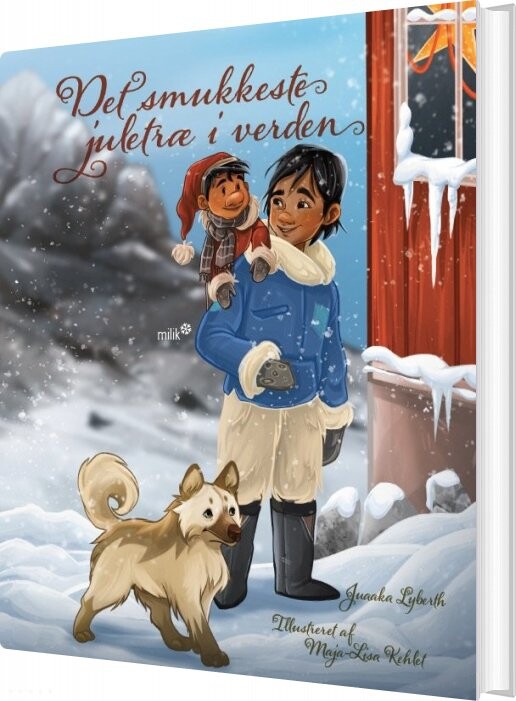 Det Smukkeste Juletræ I Verden   Juaaka Lyberth   Bog