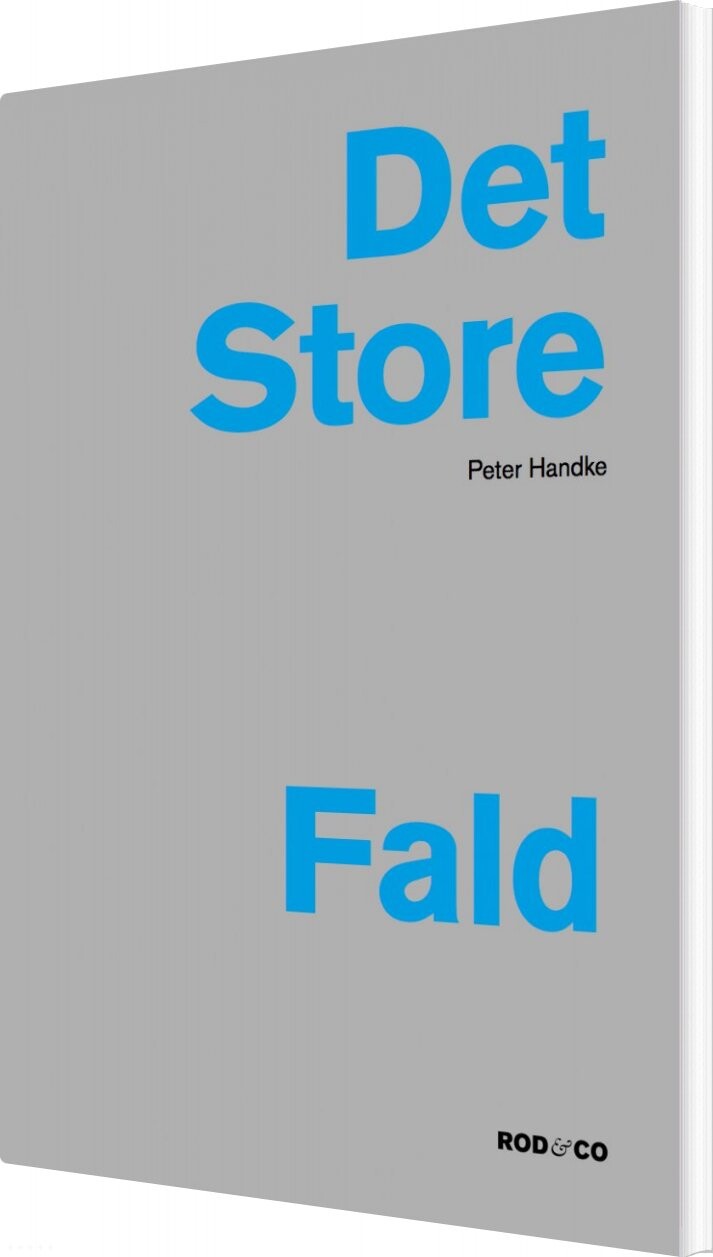 Det Store Fald   Peter Handke   Bog