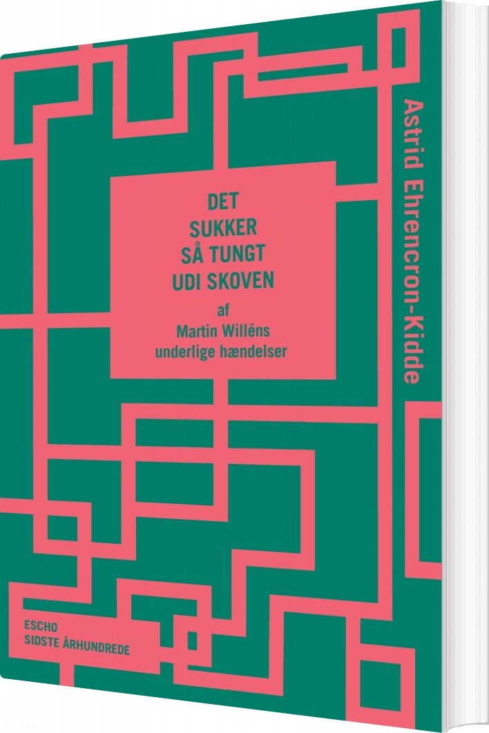Det Sukker Så Tungt Udi Skoven   Astrid Ehrencron Kidde   Bog