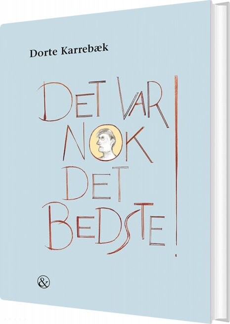 Det Var Nok Det Bedste    Dorte Karrebæk   Bog