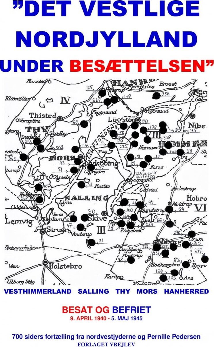 Det Vestlige Nordjylland Under Besættelsen   Pernille Pedersen   Bog