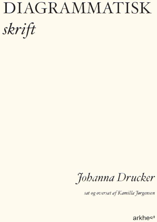 Diagrammatisk Skrift   Johanna Drucker   Bog