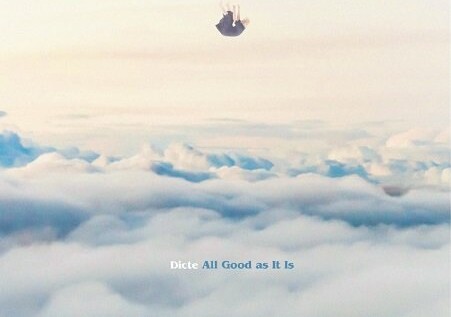 Dicte   All Good As It Is   Cd