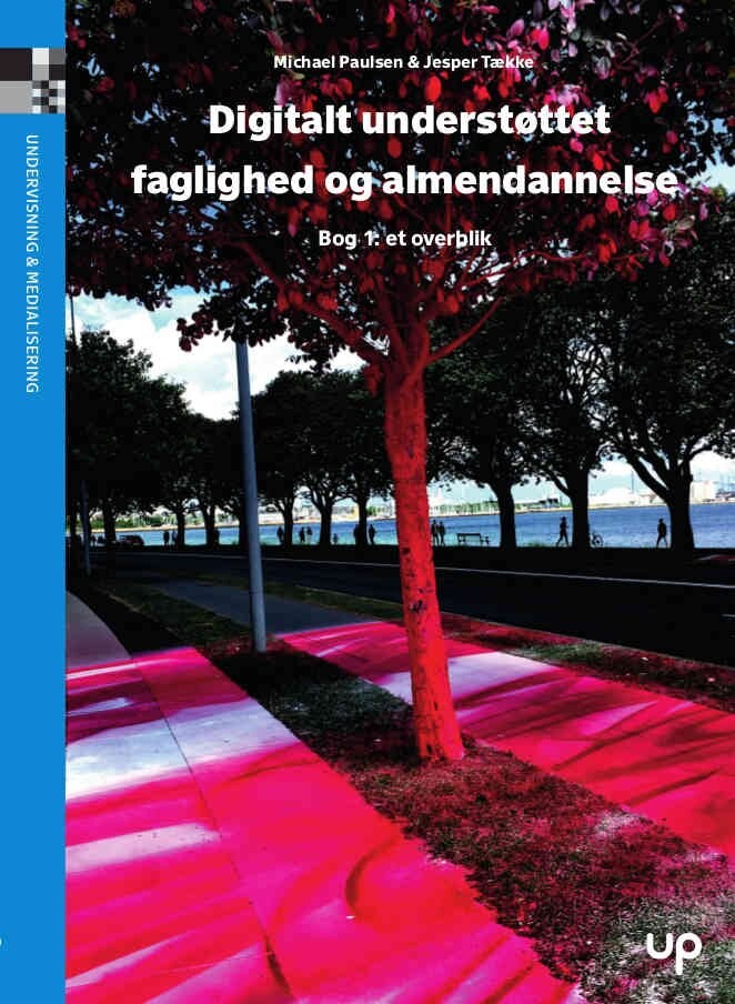 Digitalt Understøttet Faglighed Og Almendannelse   Michael Paulsen   Bog